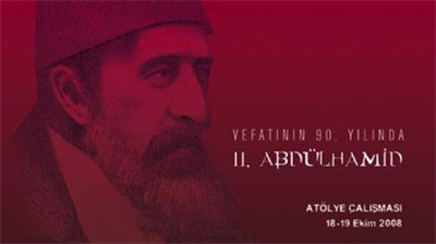 Abdulhamid II on the 90th Anniversary of His Death