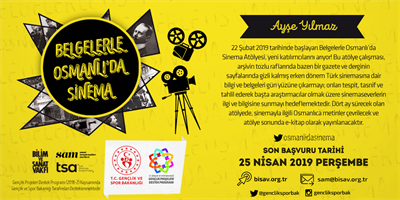 Belgelerle Osmanlı'da Sinema