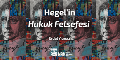 Hegel'in Hukuk Felsefesi Okuma Grubu