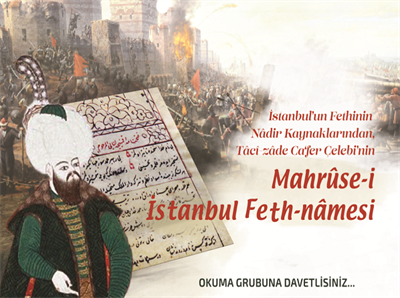 Mahrûse’-i İstanbûl Feth-nâmesi Okuma Grubu