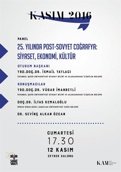 25. Yılında Post-Sovyet Coğrafya: Siyaset, Ekonomi, Kültür