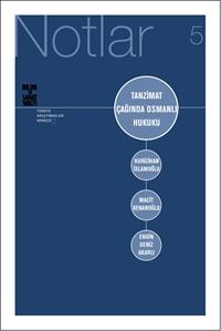 5 - Tanzimat Çağında Osmanlı Hukuku