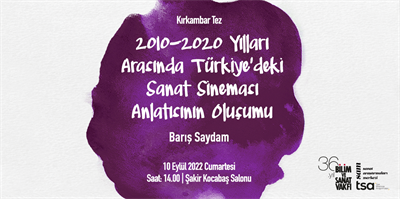 2010-2020 Yılları Arasında Türkiye'deki Sanat Sineması Anlatısının Oluşumu 