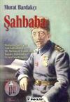 the Sultan Vahdeddin, Memories of Şahbaba