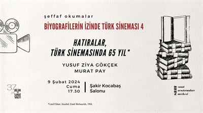 Biyografilerin İzinde Türk Sineması 4: Hatıralar, Türk Sinemasında 65 Yıl