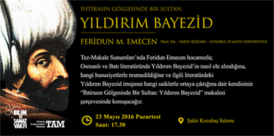 İhtirasın Gölgesinde Bir Sultan:  Yıldırım Bayezid