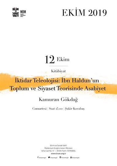 İktidar Teleolojisi: İbn Haldun'un Toplum ve Siyaset Teorisinde Asabiyet