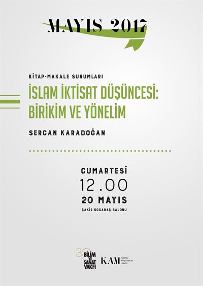 İslam İktisat Düşüncesi: Birikim ve Yönelim