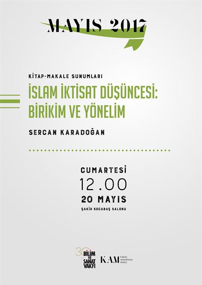 İslam İktisat Düşüncesi: Birikim ve Yönelim