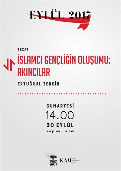 İslamcı Gençliğin Oluşumu: Akıncılar