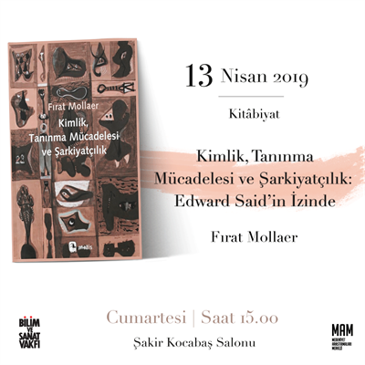 Kimlik, Tanınma Mücadelesi ve Şarkiyatçılık: Edward Said'in İzinde