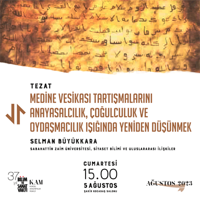 Rethinking the Medina Document Debates in the Light of Constitutionalism, Pluralism and Consensus