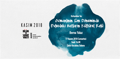 Osmanlının Son Döneminde Evlerdeki Hatların Kültürel Rolü