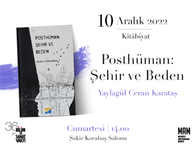 Posthüman: Şehir ve Beden