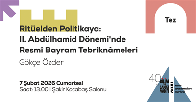 Ritüelden Politikaya: II. Abdülhamid Döneminde Resmî Bayram Tebriknâmeleri