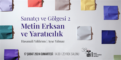 Sanatçı ve Gölgesi 2: Metin Erksan ve Yaratıcılık