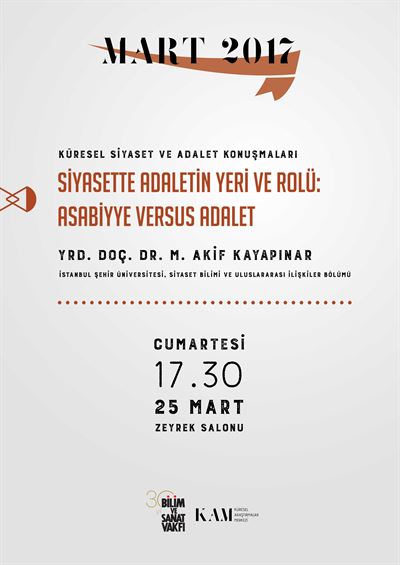 Siyasette Adaletin Yeri ve Rolü: Asabiyye versus Adalet 