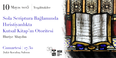 Sola Scriptura Bağlamında Hıristiyanlıkta Kutsal Kitap’ın Otoritesi