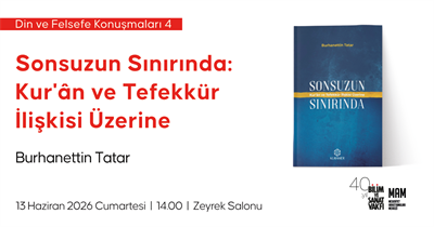 Sonsuzun Sınırında: Kur'ân ve Tefekkür İlişkisi Üzerine