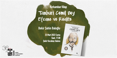 Tanburi Cemil Bey - Myth and Reality