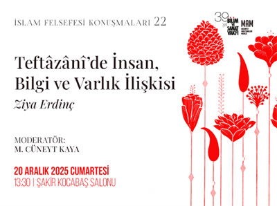 Teftâzânî’de İnsan, Bilgi ve Varlık İlişkisi