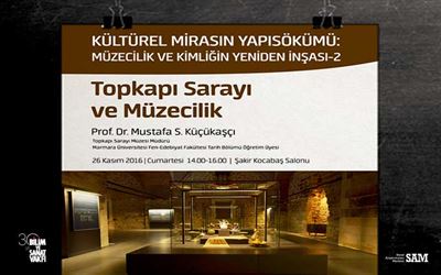 Topkapı Sarayı ve Müzecilik