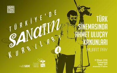 The Principles of Ahmet Uluçay in Turkish Cinema